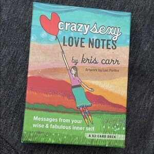 Crazy sexy love notes - a 52 card deck by Kris Carr